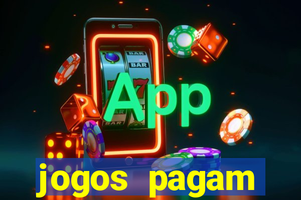 jogos pagam dinheiro de verdade